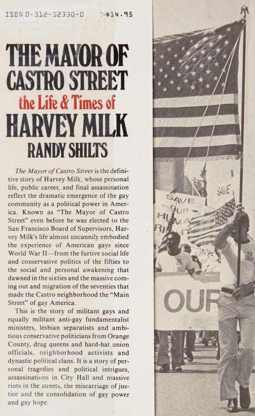The mayor of Castro Street : the life and times of Harvey Milk 